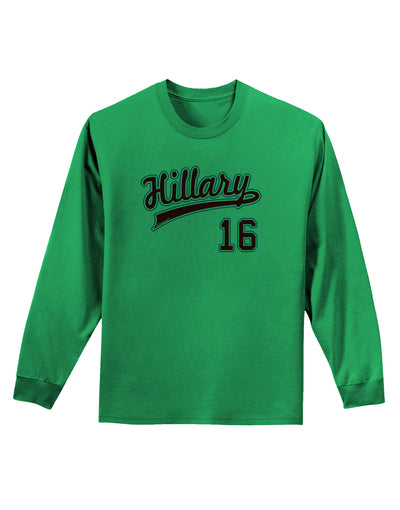 Hillary Jersey 16 Adult Long Sleeve Shirt-Long Sleeve Shirt-TooLoud-Kelly-Green-Small-Davson Sales