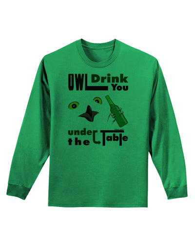 Owl Drink You Under the Table Adult Long Sleeve Shirt-Long Sleeve Shirt-TooLoud-Kelly-Green-Small-Davson Sales