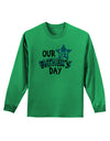 Our 1st Father's Day Adult Long Sleeve Shirt-Long Sleeve Shirt-TooLoud-Kelly-Green-Small-Davson Sales