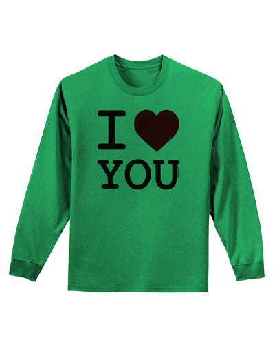 I Heart You Adult Long Sleeve Shirt-Long Sleeve Shirt-TooLoud-Kelly-Green-Small-Davson Sales