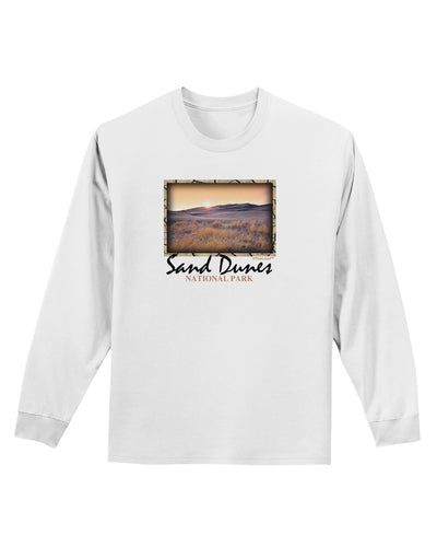 Colorado Sand Dunes Text Adult Long Sleeve Shirt-Long Sleeve Shirt-TooLoud-White-Small-Davson Sales