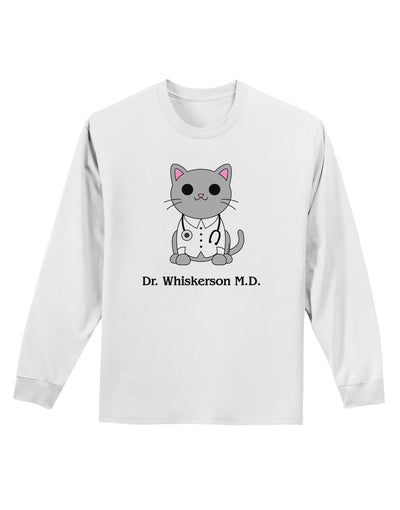 Dr Whiskerson MD - Cute Cat Design Adult Long Sleeve Shirt by TooLoud-Long Sleeve Shirt-TooLoud-White-Small-Davson Sales