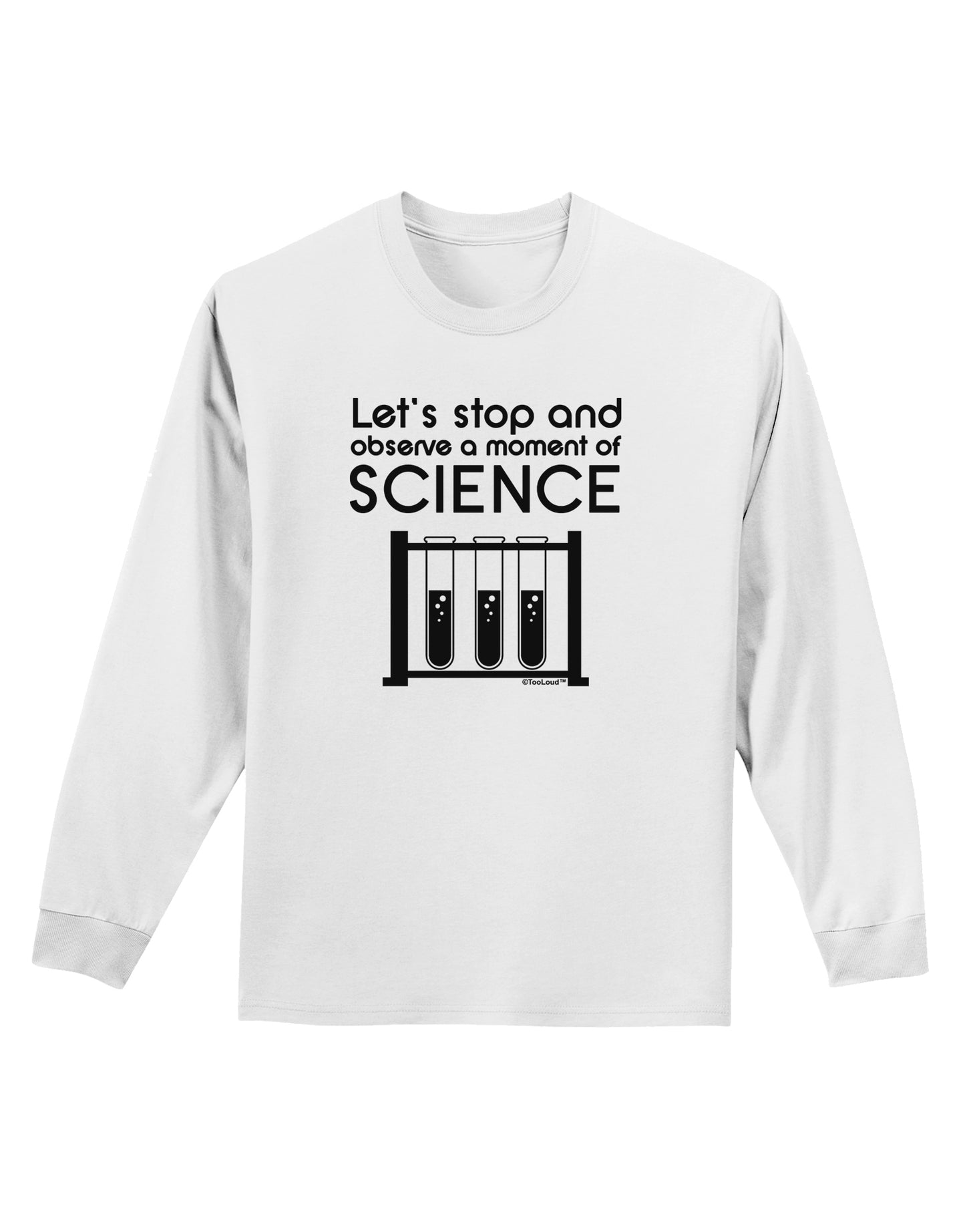 Moment of Science Adult Long Sleeve Shirt by TooLoud-Long Sleeve Shirt-TooLoud-White-Small-Davson Sales