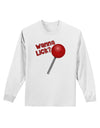 TooLoud Wanna Lick Lollipop Adult Long Sleeve Shirt-Long Sleeve Shirt-TooLoud-White-Small-Davson Sales