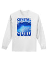 Crystal Guru Adult Long Sleeve Shirt-Long Sleeve Shirt-TooLoud-White-Small-Davson Sales