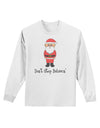 Don't Stop Believin' Santa Christmas Adult Long Sleeve Shirt-Long Sleeve Shirt-TooLoud-White-Small-Davson Sales