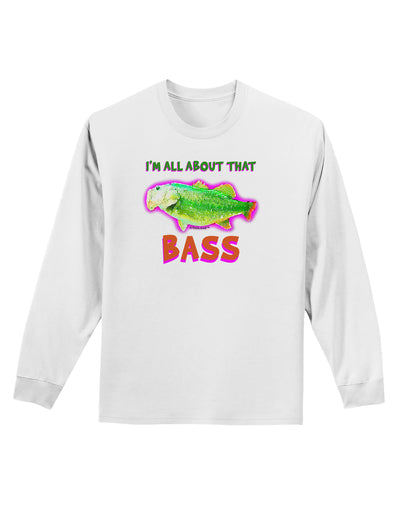 All About That Bass Fish Watercolor Adult Long Sleeve Shirt-Long Sleeve Shirt-TooLoud-White-Small-Davson Sales