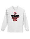 Distressed Pitbulls Aren't Evil Adult Long Sleeve Shirt-Long Sleeve Shirt-TooLoud-White-Small-Davson Sales