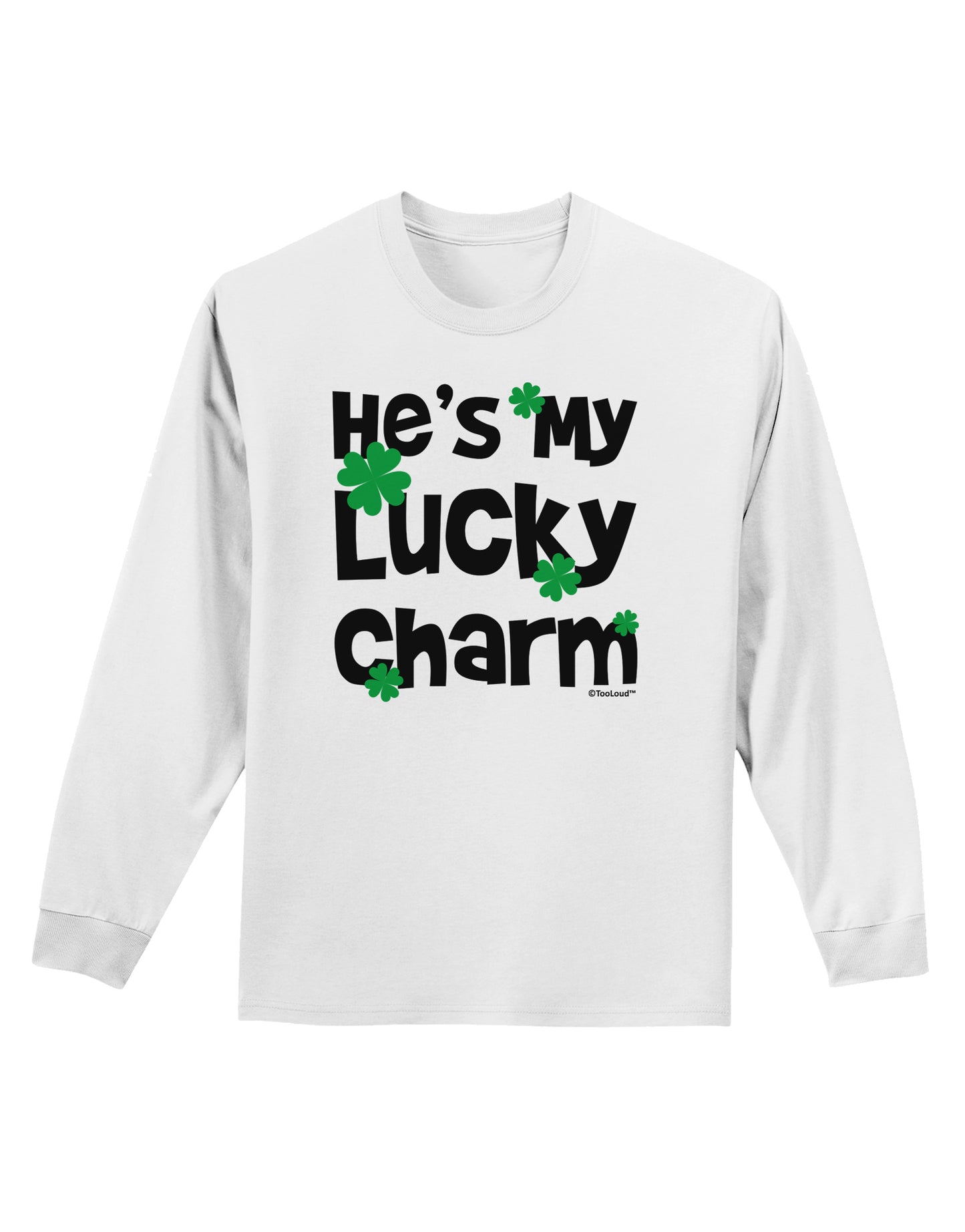 He's My Lucky Charm - Matching Couples Design Adult Long Sleeve Shirt by TooLoud-Long Sleeve Shirt-TooLoud-White-Small-Davson Sales