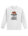 Steak Is My Spirit Animal Adult Long Sleeve Shirt-Long Sleeve Shirt-TooLoud-White-Small-Davson Sales