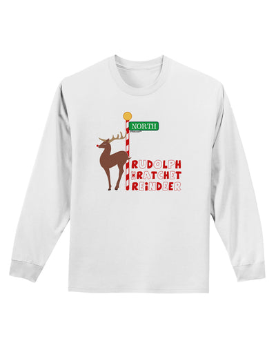 Rudolf Ratchet Reindeer Color Text Adult Long Sleeve Shirt-Long Sleeve Shirt-TooLoud-White-Small-Davson Sales