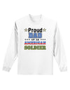 Proud Dad of an American Soldier Adult Long Sleeve Shirt-Long Sleeve Shirt-TooLoud-White-Small-Davson Sales