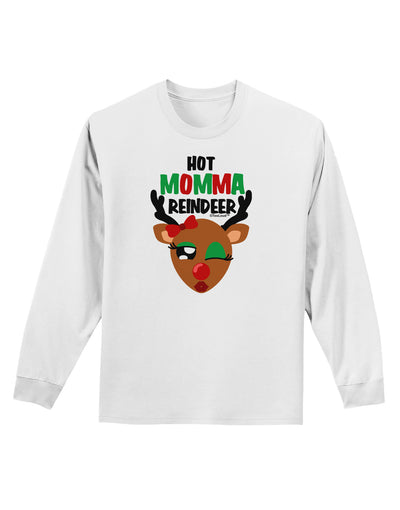 Hot Momma Reindeer Matching Deer Adult Long Sleeve Shirt-Long Sleeve Shirt-TooLoud-White-Small-Davson Sales