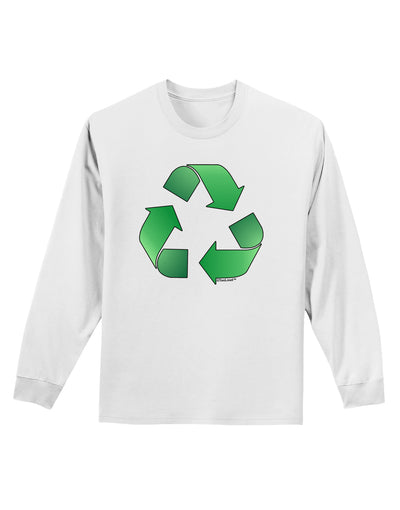 Recycle Green Adult Long Sleeve Shirt by TooLoud-Long Sleeve Shirt-TooLoud-White-Small-Davson Sales