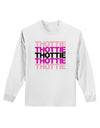 THOTTIE Adult Long Sleeve Shirt-Long Sleeve Shirt-TooLoud-White-Small-Davson Sales