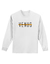 Planet Venus Text Only Adult Long Sleeve Shirt-Long Sleeve Shirt-TooLoud-White-Small-Davson Sales