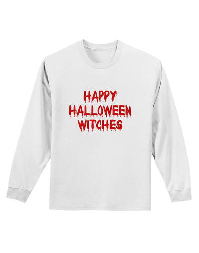 Happy Halloween Witches Blood Red Adult Long Sleeve Shirt-Long Sleeve Shirt-TooLoud-White-Small-Davson Sales