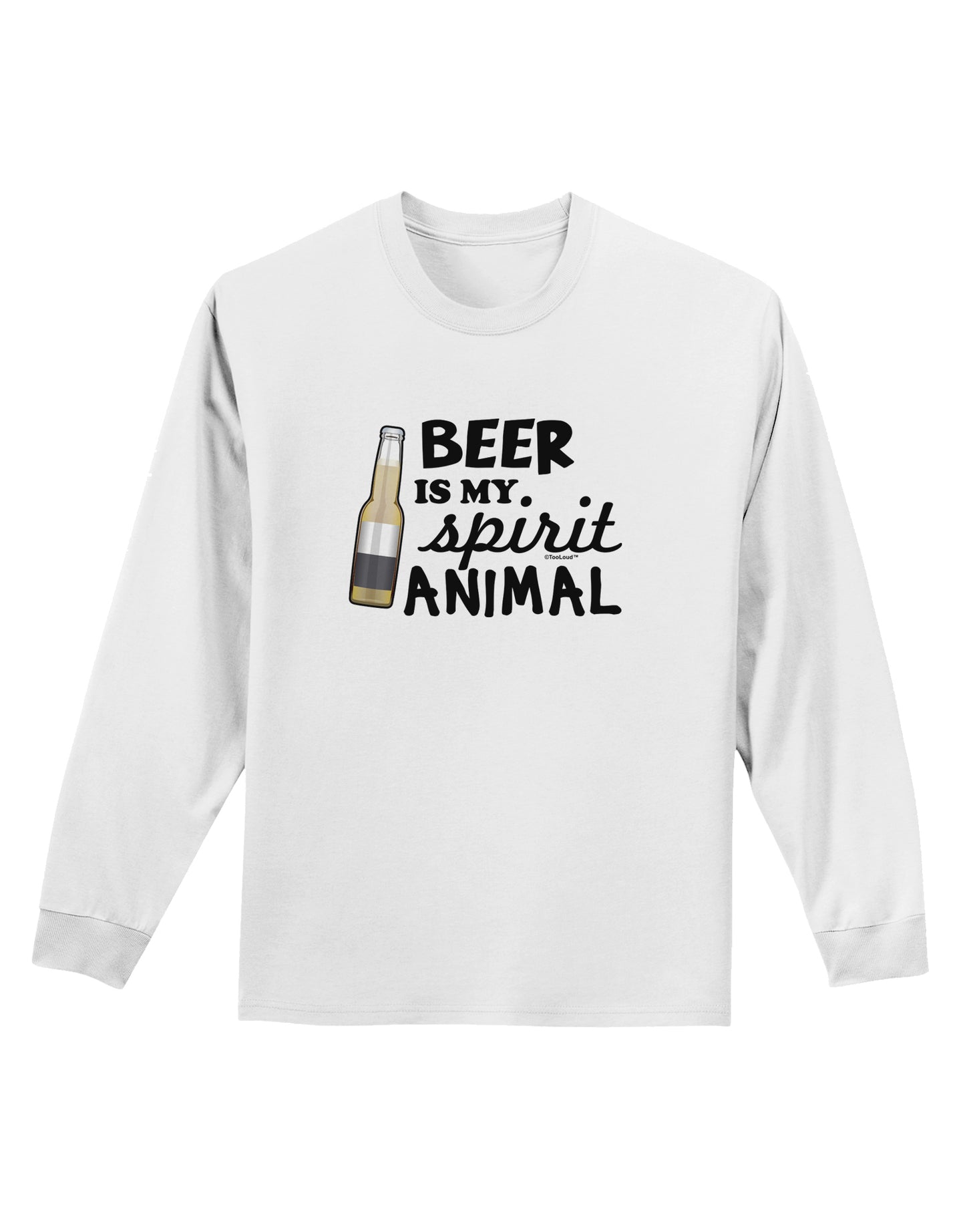 Beer Is My Spirit Animal Adult Long Sleeve Shirt-Long Sleeve Shirt-TooLoud-White-Small-Davson Sales