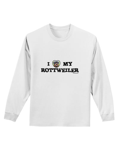 I Heart My Rottweiler Adult Long Sleeve Shirt by TooLoud-Long Sleeve Shirt-TooLoud-White-Small-Davson Sales