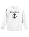 Ship First Mate Nautical Anchor Boating Adult Long Sleeve Shirt-Long Sleeve Shirt-TooLoud-White-Small-Davson Sales