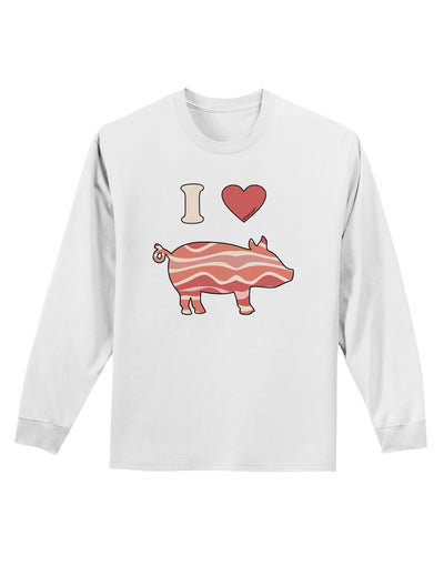 I Heart My Bacon Pig Silhouette Adult Long Sleeve Shirt by TooLoud-Long Sleeve Shirt-TooLoud-White-Small-Davson Sales