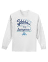 Shhh Im Hungover Funny Adult Long Sleeve Shirt by-Long Sleeve Shirt-TooLoud-White-Small-Davson Sales