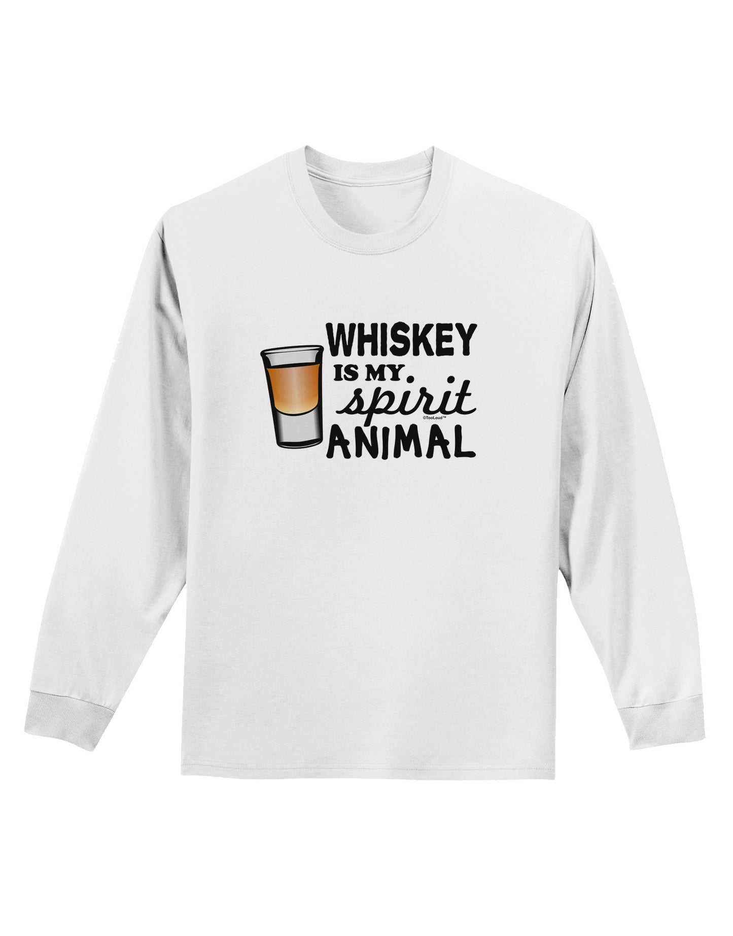 TooLoud Whiskey Is My Spirit Animal Adult Long Sleeve Shirt-Long Sleeve Shirt-TooLoud-White-Small-Davson Sales