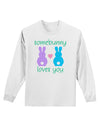 Somebunny Loves You Adult Long Sleeve Shirt by TooLoud-Long Sleeve Shirt-TooLoud-White-Small-Davson Sales