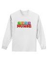 Nicu Nurse Adult Long Sleeve Shirt-Long Sleeve Shirt-TooLoud-White-Small-Davson Sales