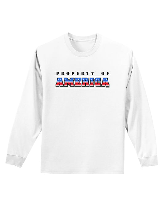 Property of America Adult Long Sleeve Shirt-Long Sleeve Shirt-TooLoud-White-Small-Davson Sales