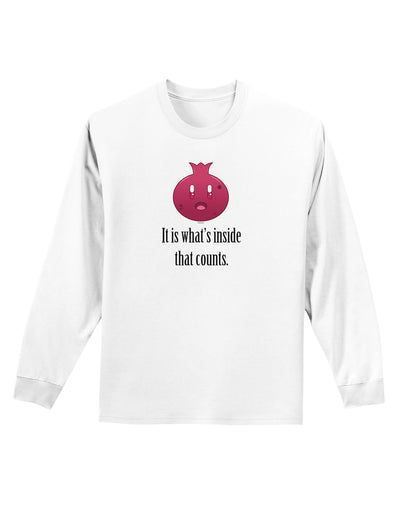 It is Whats Inside That Counts Adult Long Sleeve Shirt-Long Sleeve Shirt-TooLoud-White-Small-Davson Sales