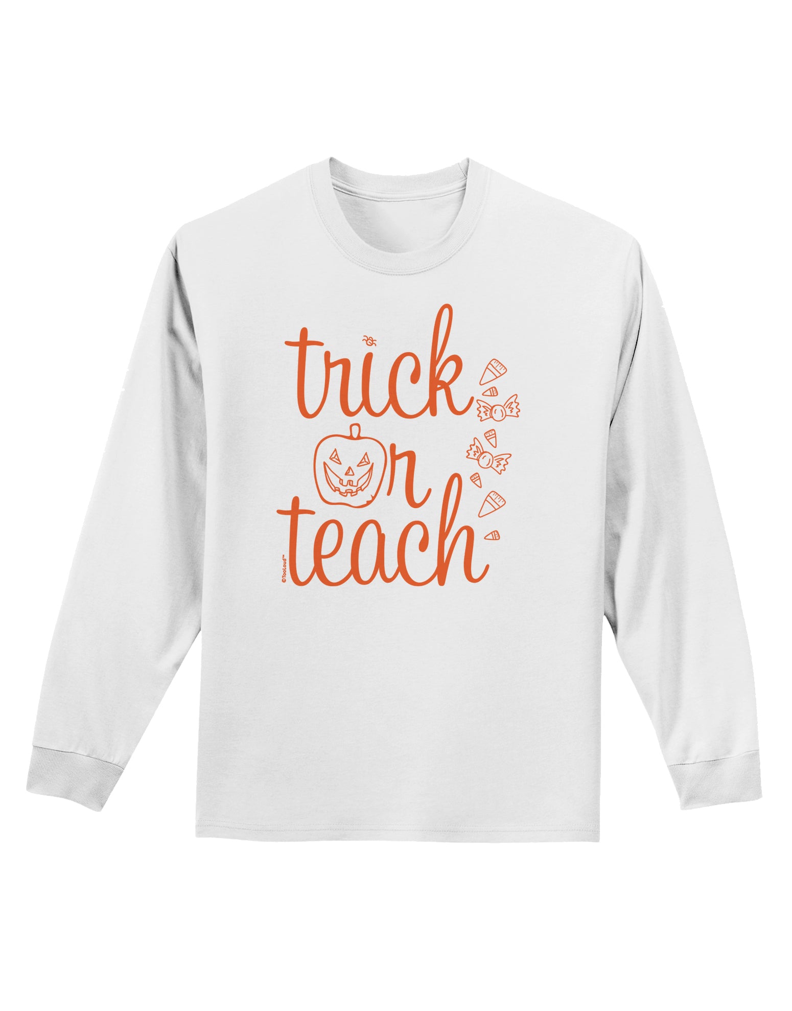 Trick or Teach Adult Long Sleeve Shirt-Long Sleeve Shirt-TooLoud-White-Small-Davson Sales