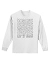 Let It Snow Text Snowflakes - Christmas Adult Long Sleeve Shirt-Long Sleeve Shirt-TooLoud-White-Small-Davson Sales