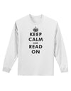 Keep Calm and Read On Adult Long Sleeve Shirt-Long Sleeve Shirt-TooLoud-White-Small-Davson Sales