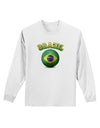 Soccer Ball Flag - Brazil Adult Long Sleeve Shirt-Long Sleeve Shirt-TooLoud-White-Small-Davson Sales