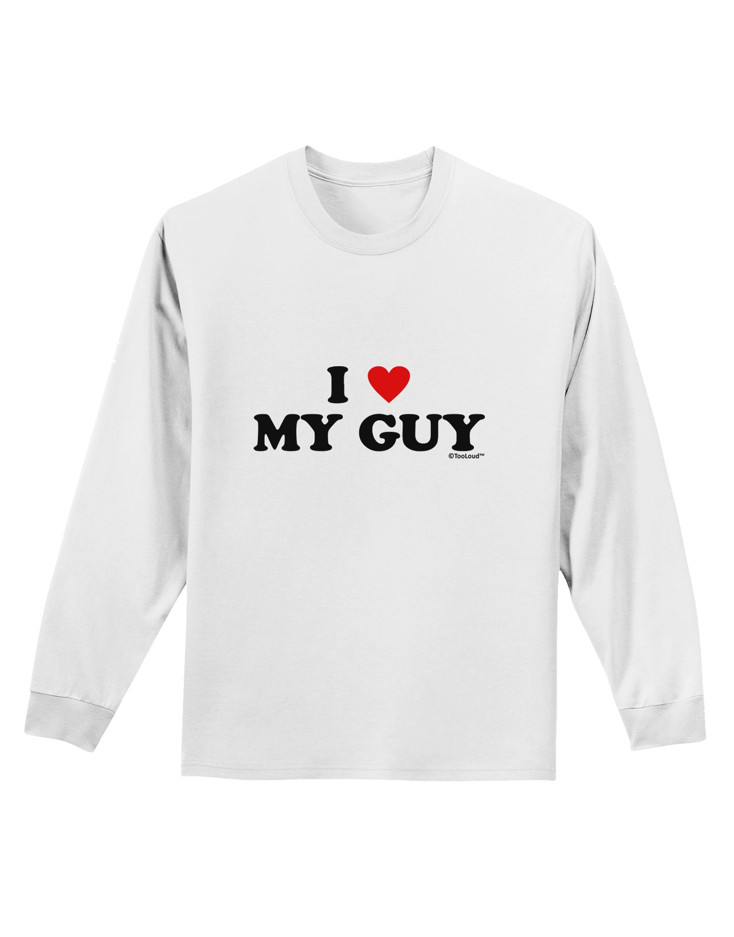 I Heart My Guy Adult Long Sleeve Shirt by TooLoud-Long Sleeve Shirt-TooLoud-White-Small-Davson Sales