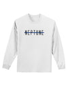 Planet Neptune Text Only Adult Long Sleeve Shirt-Long Sleeve Shirt-TooLoud-White-Small-Davson Sales