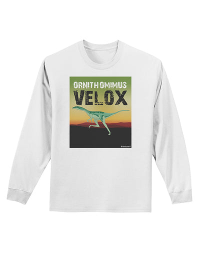 Ornithomimus Velox - With Name Adult Long Sleeve Shirt by TooLoud-Long Sleeve Shirt-TooLoud-White-Small-Davson Sales