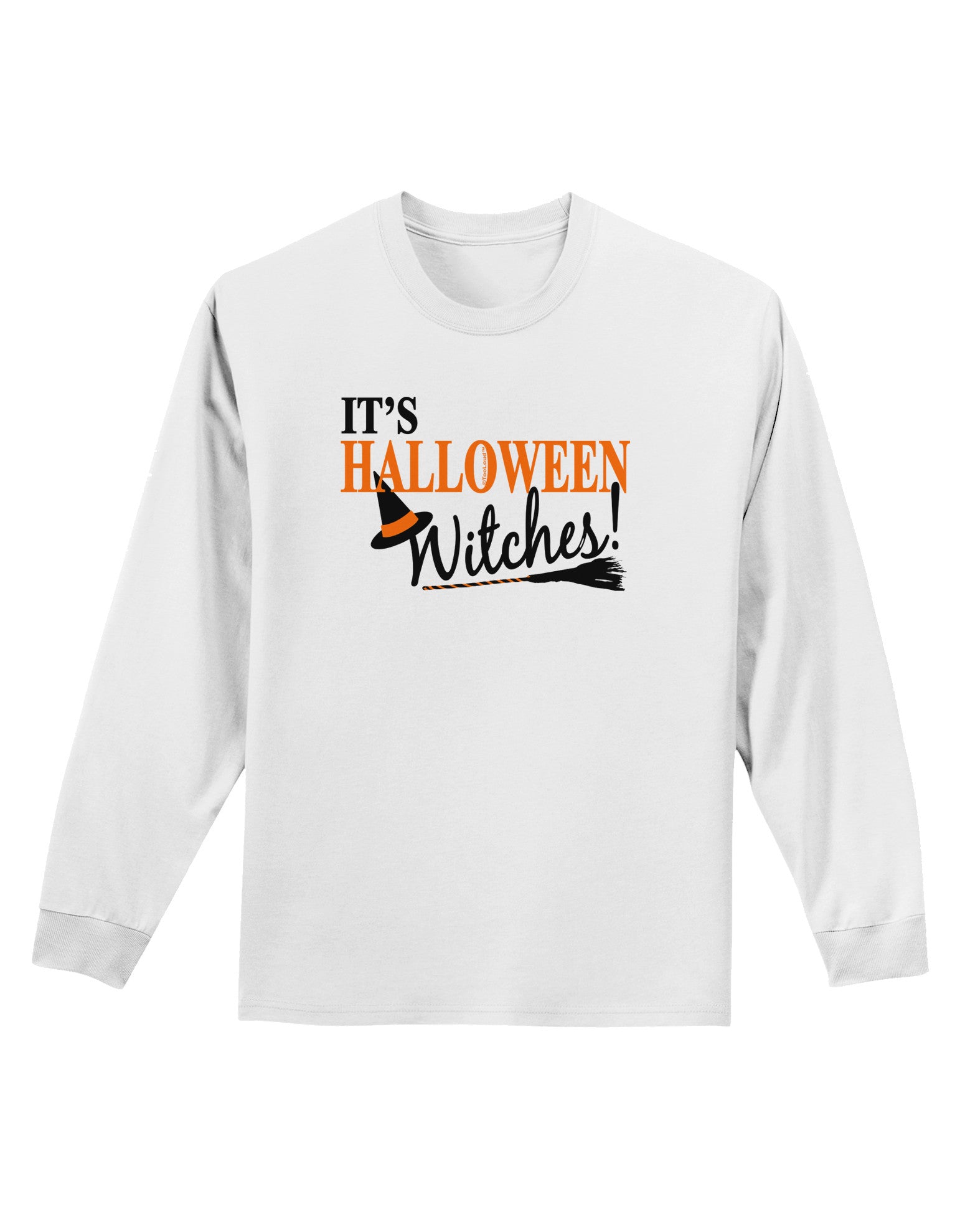 It's Halloween Witches Hat Adult Long Sleeve Shirt-Long Sleeve Shirt-TooLoud-White-Small-Davson Sales
