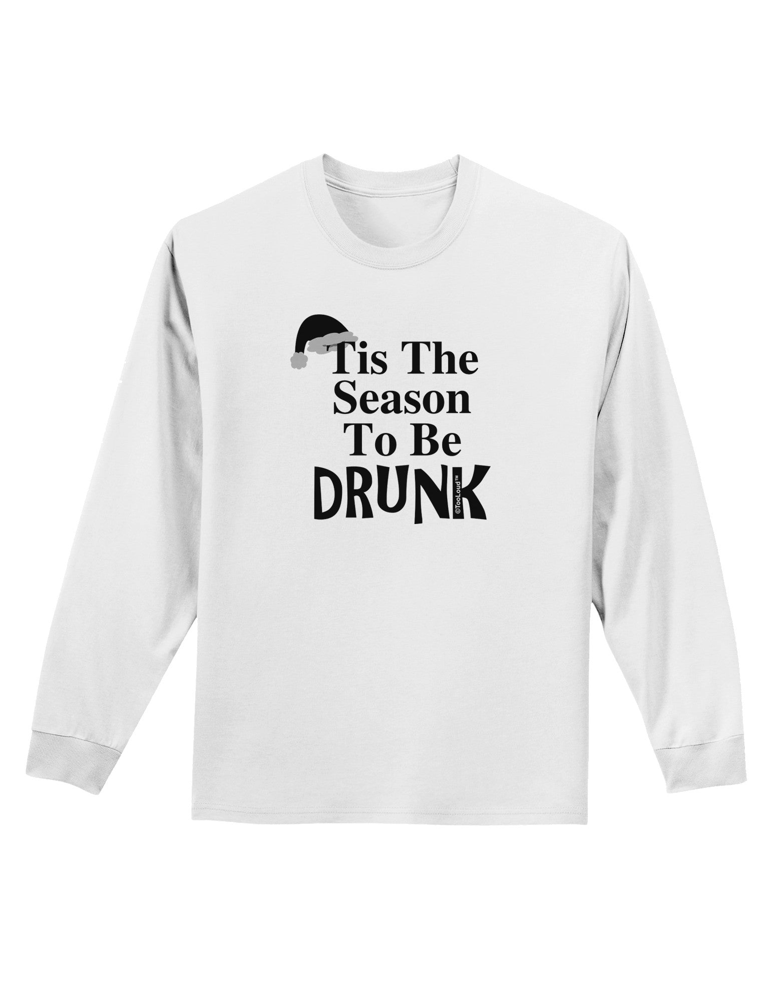 Season To Be Drunk BnW Adult Long Sleeve Shirt-Long Sleeve Shirt-TooLoud-White-Small-Davson Sales
