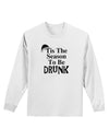 Season To Be Drunk BnW Adult Long Sleeve Shirt-Long Sleeve Shirt-TooLoud-White-Small-Davson Sales