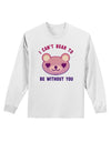 I Can't Bear to be Without You Adult Long Sleeve Shirt by-Long Sleeve Shirt-TooLoud-White-Small-Davson Sales