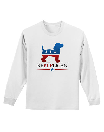 RePUPlican Adult Long Sleeve Shirt-Long Sleeve Shirt-TooLoud-White-Small-Davson Sales