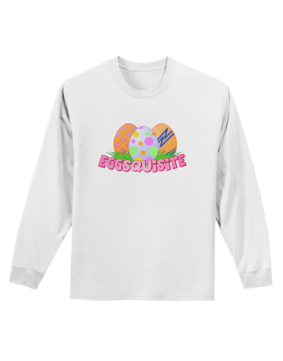 Eggsquisite Adult Long Sleeve Shirt-Long Sleeve Shirt-TooLoud-White-Small-Davson Sales