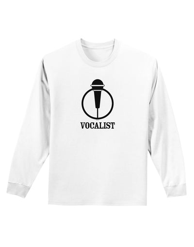 Vocalist Adult Long Sleeve Shirt-Long Sleeve Shirt-TooLoud-White-Small-Davson Sales