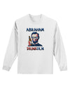 Abraham Drinkoln with Text Adult Long Sleeve Shirt-Long Sleeve Shirt-TooLoud-White-Small-Davson Sales