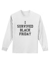 I Survived Black Friday Adult Long Sleeve Shirt-Long Sleeve Shirt-TooLoud-White-Small-Davson Sales