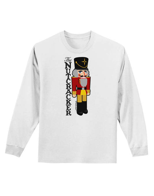 The Nutcracker with Text Adult Long Sleeve Shirt by-Long Sleeve Shirt-TooLoud-White-Small-Davson Sales