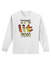 It's Lit Fam Adult Long Sleeve Shirt-Long Sleeve Shirt-TooLoud-White-Small-Davson Sales