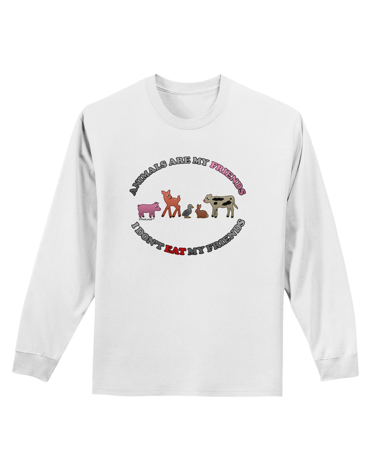 I Don't Eat My Friends Adult Long Sleeve Shirt-Long Sleeve Shirt-TooLoud-White-Small-Davson Sales